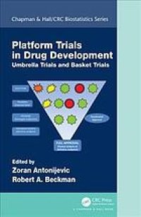 cover of the book Platform trial designs in drug development: umbrella trials and basket trials