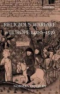 cover of the book Religious warfare in Europe, 1400-1536