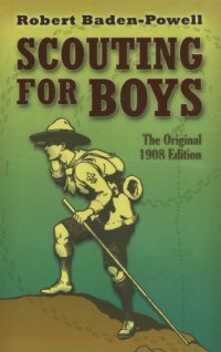 cover of the book Scouting for Boys: the Original 1908 Edition