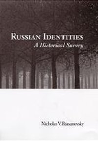 cover of the book Russian identities: a historical survey