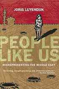 cover of the book People Like Us: Misrepresenting the Middle East