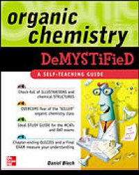 cover of the book Organic chemistry demystified: a self-teaching guide