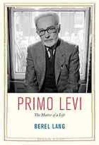 cover of the book Primo Levi: The Matter of a Life