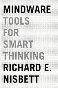 cover of the book Mindware: Tools for Smart Thinking