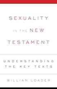 cover of the book Sexuality in the New Testament: Understanding the key texts