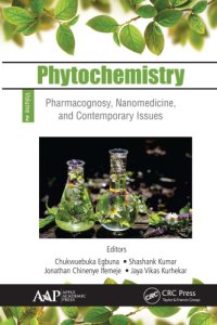 cover of the book Phytochemistry, Volume 2 - Pharmacognosy, Nanomedicine, and Contemporary Issues