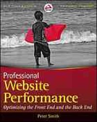 cover of the book Professional website performance: optimizing the front-end and back-end