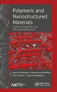 cover of the book Polymeric and nanostructured materials: synthesis, properties, and advanced applications