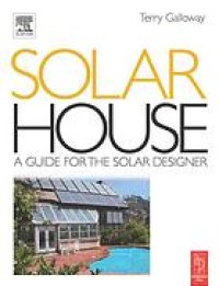 cover of the book Solar house: a guide for the solar designer