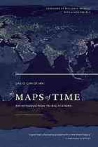 cover of the book Maps of time: an introduction to big history