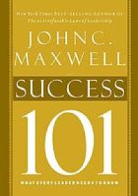 cover of the book Success 101: what every leader needs to know