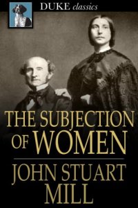 cover of the book The Subjection of Women