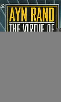 cover of the book The Virtue of Selfishness: A New Concept of Egoism