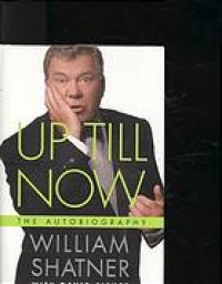 cover of the book Up Till Now: The Autobiography