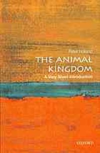 cover of the book The Animal Kingdom: A Very Short Introduction