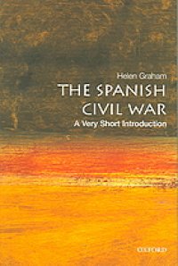 cover of the book The Spanish Civil War: A Very Short Introduction