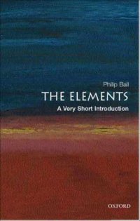 cover of the book The Elements: A Very Short Introduction