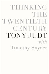 cover of the book Thinking the Twentieth Century