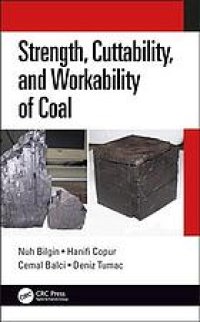 cover of the book Strength, cuttability, and workability of coal