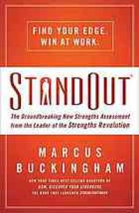 cover of the book STANDOUT (International Edition). ; The Groundbreaking New Strengths Assessment from the Leader of the Strengths Revolution