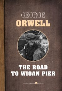 cover of the book The Road to Wigan Pier