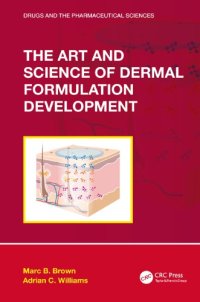 cover of the book The art and science of dermal formulation development