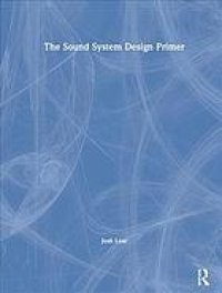 cover of the book The Sound System Design Primer