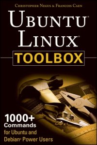 cover of the book Ubuntu Linux Toolbox: 1000+ Commands for Ubuntu and Debian Power Users