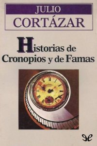 cover of the book Historias de Cronopios y de Famas