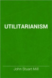 cover of the book Utilitarianism