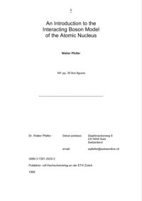 cover of the book An introduction to the interacting boson model of the atomic nucleus