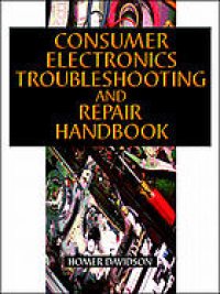 cover of the book Consumer Electronics Troubleshooting & Repairing Handbook