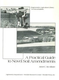 cover of the book A practical guide to novel soil amendments