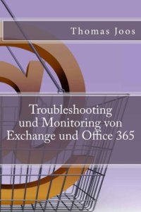 cover of the book Troubleshooting und Monitoring von Exchange und Office 365