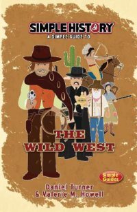 cover of the book Simple History - The Wild West