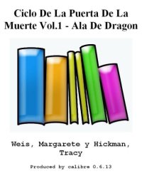 cover of the book Ciclo De La Puerta De La Muerte Vol.1 - Ala De Dragon