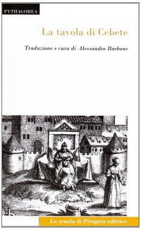 cover of the book La tavola di Cebete. Testo greco a fronte