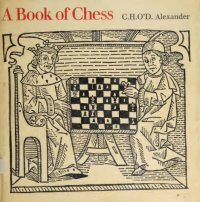 cover of the book A Book of Chess