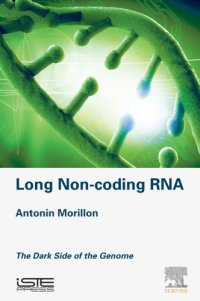 cover of the book Long Non-Coding RNA: The Dark Side of the Genome