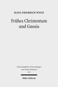 cover of the book Frühes Christentum und Gnosis: Eine rezeptionsgeschichtliche Studie