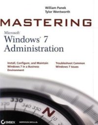 cover of the book Mastering Microsoft Windows 7 Administration