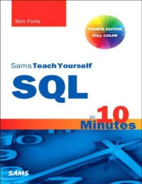 cover of the book SQL+in+10+Minutes,+Sams+Teach+Yourself