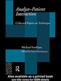 cover of the book Analyst-Patient Interaction : Collected Papers on Technique.