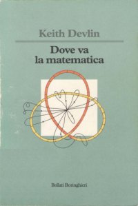 cover of the book Dove va la matematica