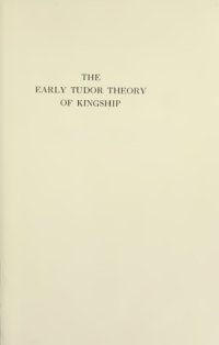 cover of the book The Early Tudor Theory of Kingship