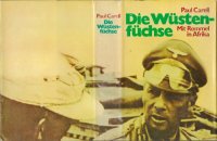 cover of the book Die Wüstenfüchse. Mit Rommel in Afrika