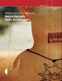 cover of the book Serce narodu koło przystanku