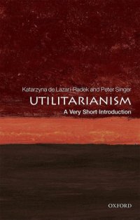 cover of the book Utilitarianism. A very short introduction