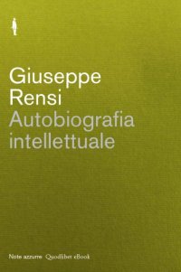 cover of the book Autobiografia intellettuale