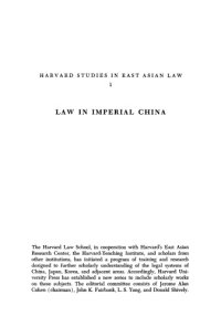 cover of the book Law in Imperial China : Exemplified by 190 Ch’ing Dynasty Cases (Translated from the Hsing-an hui-lan), With Historical, Social, and Juridical Commentaries